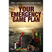 Your Emergency Game Plan: Prepare for Anything