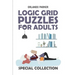 Logic Grid Puzzles For Adults: Mathrax Puzzles