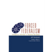 Forced Federalism: Contemporary Challenges to Indigenous Nationhood Volume 3