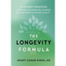 The Longevity Formula: Ayurvedic Principles to Reduce Inflammation, Increase Cellular Repair, and Live with Vitality