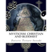 Mysticism: Christian and Buddhist