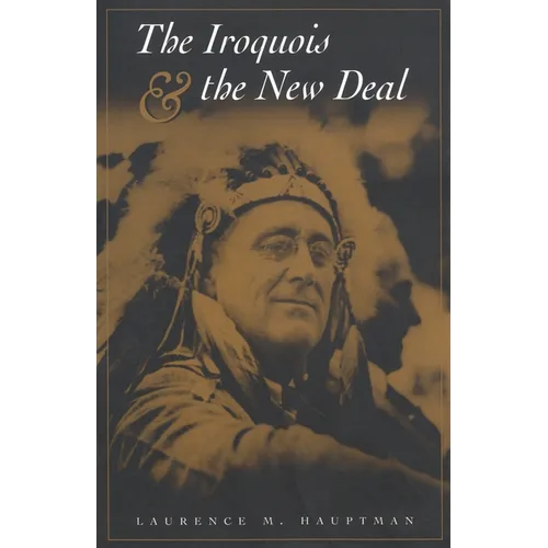 The Iroquois and the New Deal