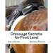 Dressage Secrets for First Level