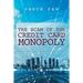 The Scam of the Credit Card Monopoly