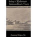 Boley: Oklahoma's Famous Black Town