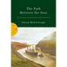 The Path Between the Seas: The Creation of the Panama Canal 1870-1914