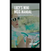 Lucy's Mini Mojo Manual: A Short Guide to Sassy Self-Evolution