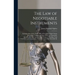 The Law of Negotiable Instruments: Including Promissory Notes, Bills of Exchange, Bank Checks and Other Commercial Paper, With the Negotiable Instrume