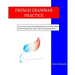 French Grammar Practice