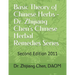 Basic Theory of Chinese Herbs-Dr. Zhijiang Chen's Chinese Herbal Remedies Series: This book has four parts: herb function, individual herb study, herb