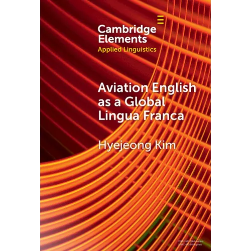 Aviation English as a Global Lingua Franca