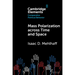 Mass Polarization across Time and Space