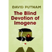 The Blind Devotion of Imogene: The Misadventures of Imogene Taylor