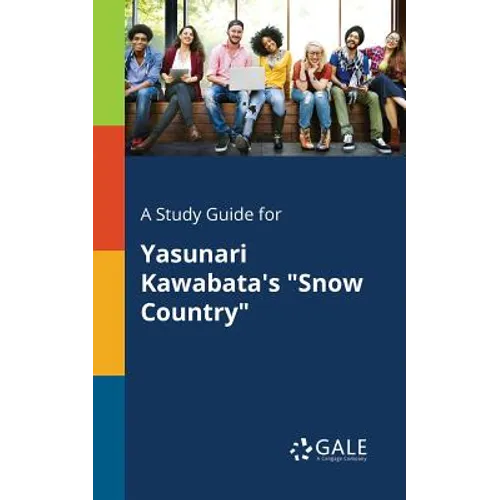A Study Guide for Yasunari Kawabata's "Snow Country"