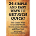 24 Simple and Easy Ways to Get Rich Quick!