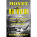 Money in the Mountains: The Cultural Trauma of Appalachia