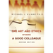 The Art and Ethics of Being a Good Colleague