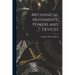 Mechanical Movements, Powers and Devices