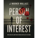 Person of Interest: Why Jesus Still Matters in a World That Rejects the Bible