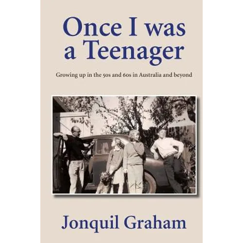 Once I Was A Teenager