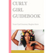 Curly Girl Guidebook