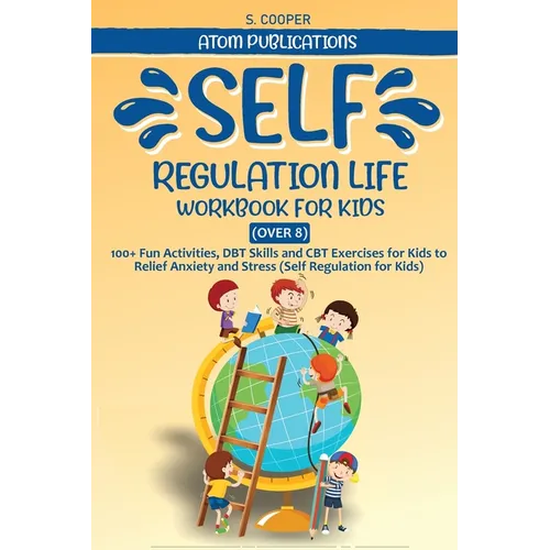Self-Regulation Life Workbook for Kids