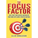 The Focus Factor: Kick-start Your Success And Master Your Work With Simple Positive Routines