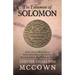 The Testament of Solomon: Edited from the Manuscripts at Mount Athos, Bogna, Holkham Hall, Jerusalem, London, Milan, Paris and Vienna