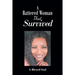 A Battered Woman That Survived
