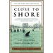 Close to Shore: The Terrifying Shark Attacks of 1916