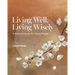 Living Well, Living Wisely