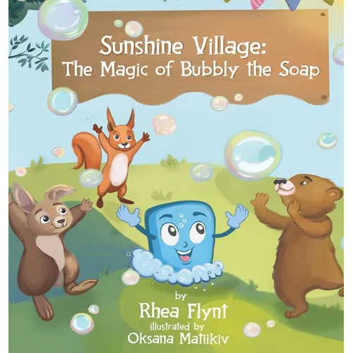 Sunshine Village: The Magic of Bubbly the Soap