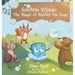 Sunshine Village: The Magic of Bubbly the Soap