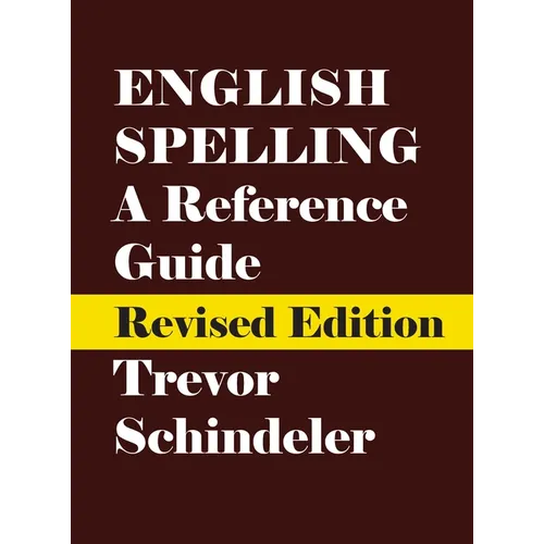 English Spelling: A Reference Guide