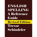 English Spelling: A Reference Guide