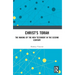 Christ's Torah: The Making of the New Testament in the Second Century