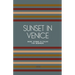 Sunset in Venice: Short Stories in Italian for Beginners