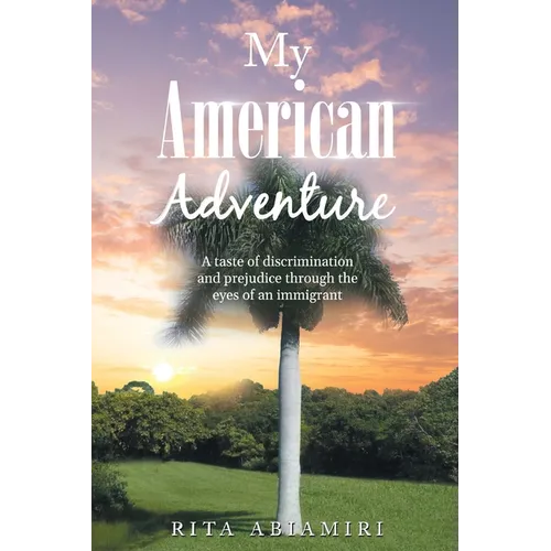 My American Adventure