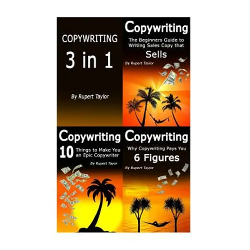 Copywriting: The Copywriting Masterclass: 3 in 1 set