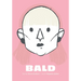 Bald