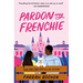 Pardon My Frenchie