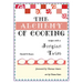 The Alchemy of Cooking