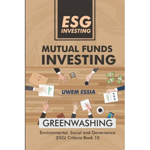 Esg Investing: Mutual Funds Investing