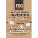 Esg Investing: Mutual Funds Investing