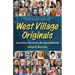 West Village Originals