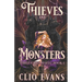Thieves and Monsters: A Monster Mafia Romance