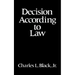 Decision According to Law