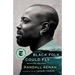 Black Folk Could Fly: Selected Writings by Randall Kenan