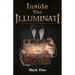 Inside the Illuminati: Evidence, Objectives, and Methods of Operation