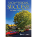 Unconventional Success: The Brad Lieber Story